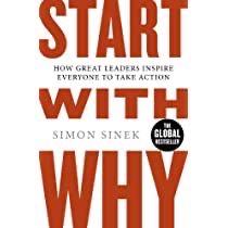 Rêves-Tu de Changer de Carrière, Créer Ton Entreprise, Développer Cette Idée, Transformer Tes Passions en Business ? Ces 5 Livres Vont T’Aider à Te Lancer. Start With Why Simon SINEK
